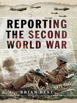 cover image of Reporting the Second World War